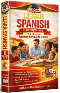 Learn Spanish 6 books in 1 The Ultimate Spanish Language Books