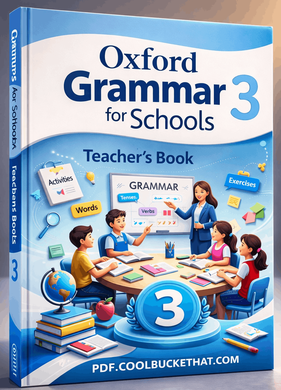 Oxford Grammar for Schools Teacher’s Book 3