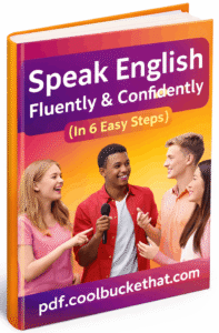 Speak English fluently & Confidently (In 6 Easy Steps)